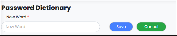 New Password Dictionary Screen- CyLock